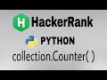 #32: Collection.Counter( ) | | Hacker Rank Python Solution | English Explanation