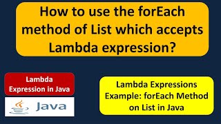 How to use the forEach method of List which accepts Lambda expression? | Lambda expression