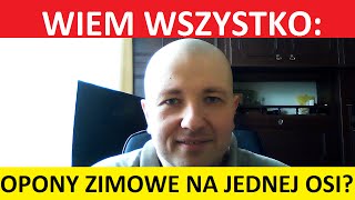 Opony zimowe tylko na jednej osi? Zalety, wady, opinie? #autokrytyk #auto krytyk