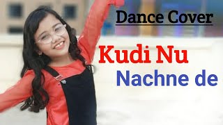 Kudi Nu Nachne De | Easy Dance | Song| Angrezi Medium | Abhigyaa Jain Dance