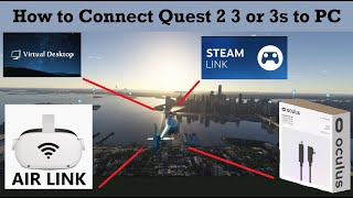 How to Connect Meta Quest 3, 3s \u0026 2 to PC to Play PCVR Games Like Microsoft Flight Simulator 2024