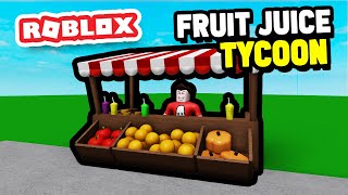 Becoming the MANAGER of a JUICE COMPANY in Roblox Fruit Juice Tycoon: Refreshed