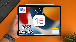 iPadOS 15: 5 New Features You Need to Know!