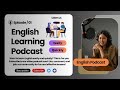 English Learning Podcast Conversation Episode 1 | Elementary | Easy English Podcast For Beginners