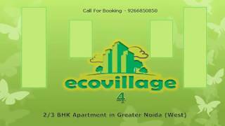 Supertech Eco Village 4 Call 9266850850