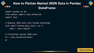 How to Flatten Nested JSON Data in Pandas DataFrame