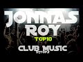 Jonnas Roy Top10 (Club Music DjTops)