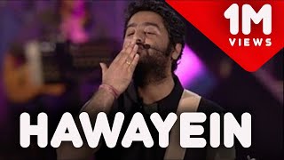 LIVE Hawayein By Arijit Singh | Live Performance | MTV India Tour | MUMBAI | Jab Harry Met Sejal