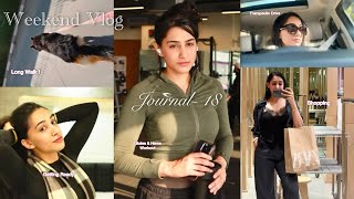 Journal - 18 / weekend vlog / Aditi Singh Rathore