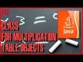 JAVA EXERCISES Multiplication table with OOP design