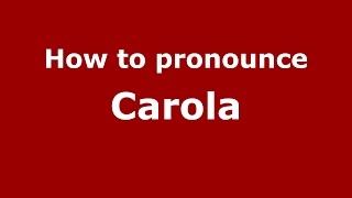 How to pronounce Carola (Germany/German) - PronounceNames.com