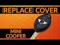 MINI COOPER - How to replace car key cover