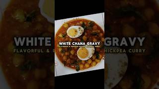 NoshHub’s White Chana Gravy – Flavorful \u0026 Protein-Packed Chickpea Curry #shorts #curry