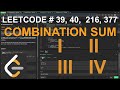 Combination Sum I, II, III, IV - LeetCode 39, 40, 216, 377 - Python #leetcode