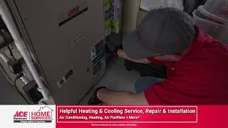 Ace Hardware Home Services-keeping your home comfortable all year long!