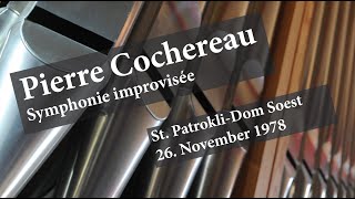 Pierre Cochereau – Symphonie improvisée – St.-Patrokli-Dom de Soest 26 novembre 1978