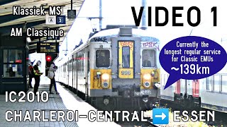 NMBS SNCB/AM MS CLASSIQUE KLASSIEK/Trip Charleroi-Central ➡️ Essen (VIDEO 1)