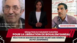 Sansal-Résolution du parlement européen, réaction de Mahmoud Rechidi, SG du PST