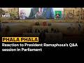 Reaction to President Ramaphosa's Q&A session in Parliament