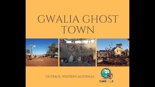 Gwalia Ghost Town Western Australia