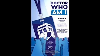 Doctor Who Am I, Trailer, Mathew Jacobs.