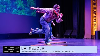 La Mezcla Performance | SFDFF