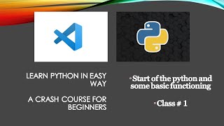 Python Crash Course Class # 1 (Printing Hello World!)