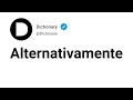 Alternativamente Meaning In English