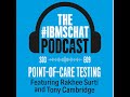 S3 Episode 9: Point Of Care Testing Pod