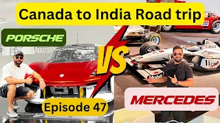 Mercedes VS Porsche,  Kounsi Khareede?? | Canada to India Road Trip | #ep 47| #travel #rangerover