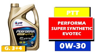 น้ำมันเครื่อง PTT PERFORMA Super Synthetic Evotech SAE 0W 30 ดีไหม