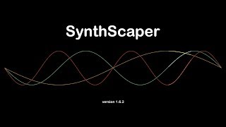 SynthScaper Tutorial: Part 2