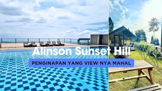 ALINSON SUNSET HILL YANG VIEW NYA MANTAP BANGET!!