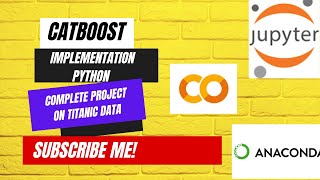 Catboost python implementation Complete on Titanic Dataset| Complete Project | Catboost Tutorials