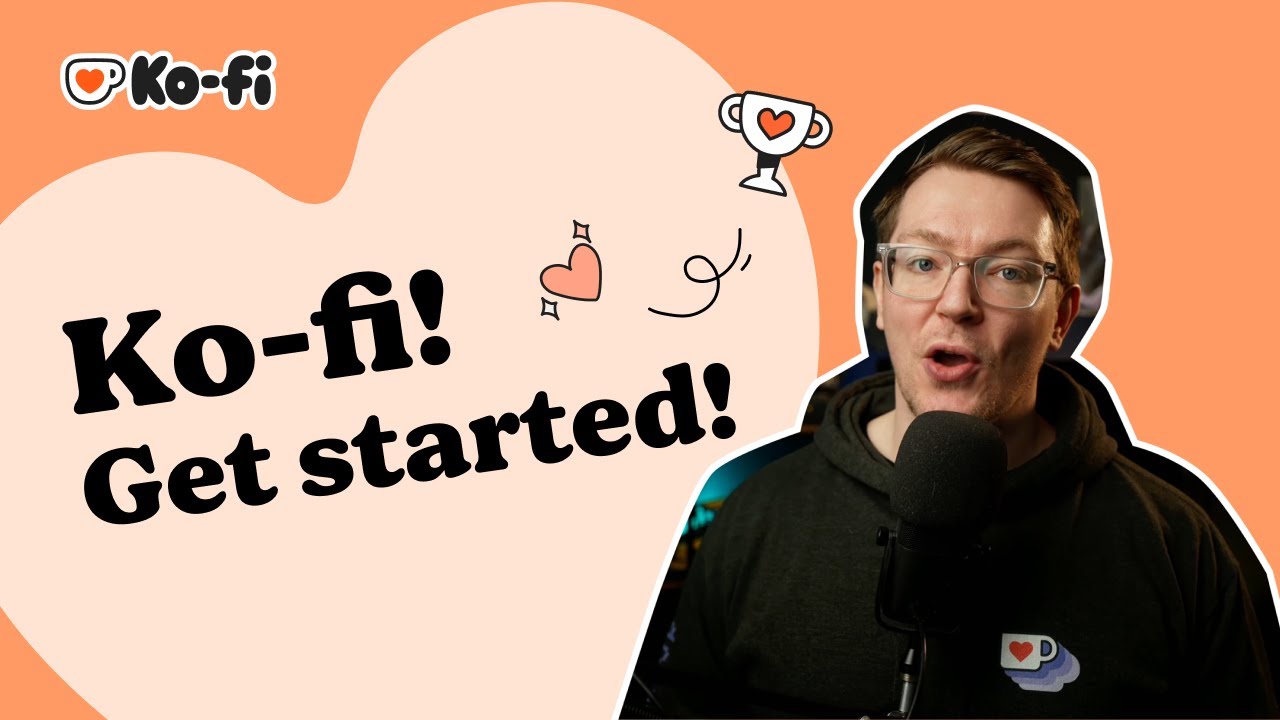 Start Making Money Doing What You Love Getting Started On Ko Fi Youtube