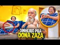 MANETIKIN DEU UM BOLO DE DINHEIRO PRA DONA ZAZA | MANETIKIN