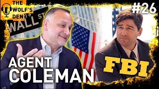 FBI INFILTRATES THE WOLF'S DEN! Jordan Belfort Wolf's Den Podcast with Agent Coleman
