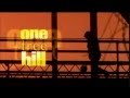 ONE TREE HILL - Season 8 (2010-2011) Intro (w/