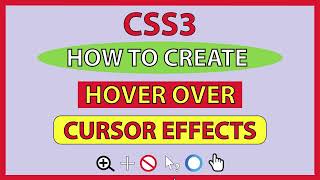 How To Create Hover Over Cursor Effects On A Webpage Using 1 Line Of CSS : Step-By-Step Tutorial