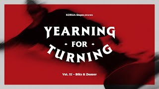 KORUA Shapes – YEARNING FOR TURNING VOL. 11 – Blitz \u0026 Donner