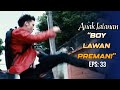 Boy is so cool fighting Rio's thugs | ANAK JALANAN | EPS 33 (5/5)