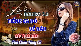LK Bolero Trữ Tình 5.0 ÊM TAI & DỄ NGHE KHÔNG QUẢNG CÁO✨Nhạc Vàng Xưa TOÀN BÀI HAY NHẤT 2025 #023