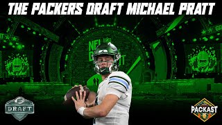 The Packers Draft QB Michael Pratt Reaction & Breakdown