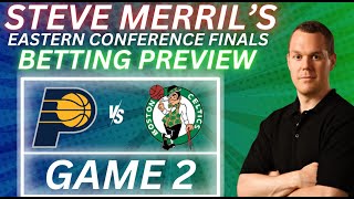 2024 NBA Eastern Conference Finals Picks & Predictions | Pacers vs Celtics Game 2 Best Bets 5/23/24