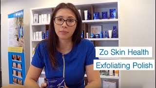 Skin Care Product Review - ZO Skin Health Offects® Exfoliating Polish | 8 West Clinic in Vancouver