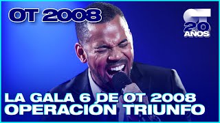 GALA 6 - OPERACIÓN TRIUNFO 6 (ENTERA) | OT 2008