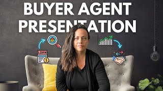 Is Your Agent Doing This? The ULTIMATE Buyer Agent Presentation | August 2024