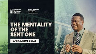 Apostle Arome Osayi || The mentality of the sent one || Apostolic Fire Conf. || 16th September 2023