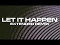 Let It Happen Extended - TAME IMPALA
