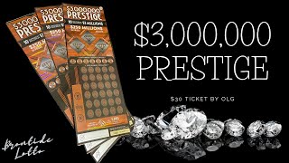 💎$3,000,000 PRESTIGE - $30 TICKETS BY OLG!💎